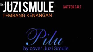 Download Lagu PILU ? Pamber by cover * Juzi Smule MP3