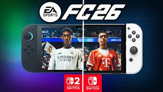 EA SPORTS FC 26 Switch 2 Vs Switch OLED Graphics &amp; Performance Comparison