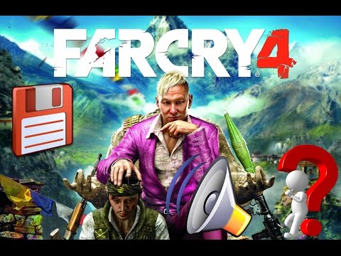 Far Cry 4 - Решение проблемы с сохранением и звуком.