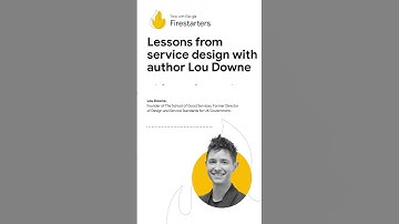 Lessons from service design with author Lou Downe
