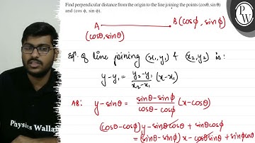 Find perpendicular distance from the origin to the line joining the...