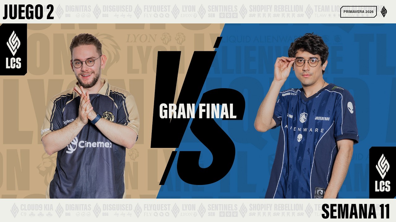 LYON vs TLAW | LCS PRIMAVERA 2026 | GRAN FINAL | S11 D2 | PARTIDA 2