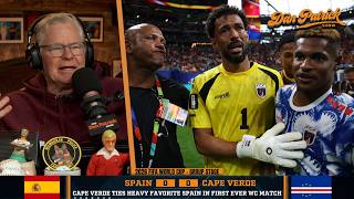 Dan Patrick: Cape Verde's Draw Vs Spain Felt Like A Win | 6/16/26