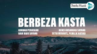 Berbeza Kasta ~ didepan orangtuamu kau malukan diriku (Lirik) MIX Lagu Viral Tiktok: Korban Perasaan