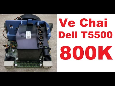VE CHAI: Bỏ 800k mua máy trạm Dell T5500 Dual CPU và kết quả
