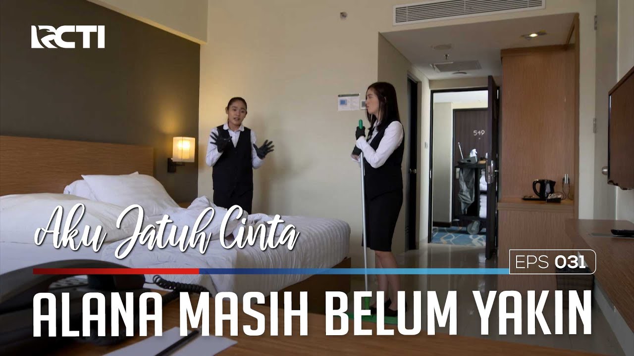 ALANA MASIH TIDAK YAKIN KALAU VEGA MENCURI - AKU JATUH CINTA