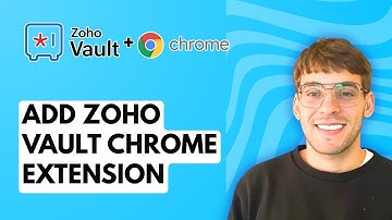 How to Add Zoho Vault Chrome Extension [2025 Guide]