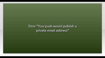 Error "Your push would publish a private email address"