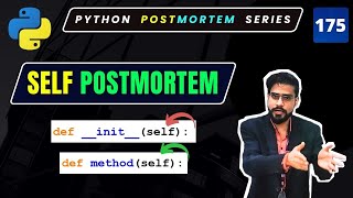 How SELF Works in Python Functions and Python Constructor | Object Oriented Programming in Python