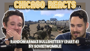 Random Arma3 Bullshittery part 4 by SovietWomble | First Chicago Reacts