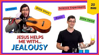 Jesus Helps Me With Jealousy (Kids' Bible Lesson)