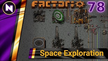 Factorio 0.17 Space Exploration #78 SEPARATING ENGINES