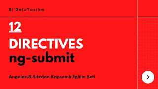 AngularJS Dersleri || 12 - Directives - ng-submit