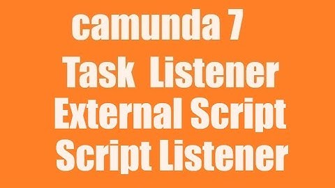 Camunda 7 Task Listener : External Script