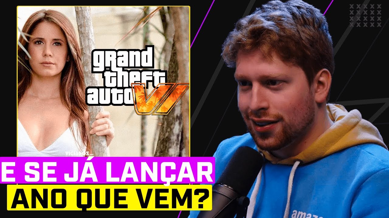 ATRIZ De GTA 6 VAZOU A DATA DE LAN AMENTO YouTube 