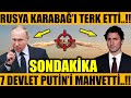 RUSYA'NIN KARABAĞ HAYALİ BİTTİ..!! 7 ÜLKE GELDİ PUTİN'İ MAHVETTİ..!! (Azerbaycan Türkiye Son Dakika)