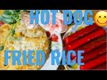 Fried rice and hot dog /judytana
