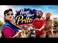 Haye Meri Prito 😍 | B N Sharma And Jaswinder Bhalla | Funny Punjabi Love Story