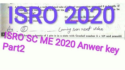 #ISROSCMEpaper2020amswerkey ISRO SC ME paper 2020 answer key part2 (mechanical paper 2020 answer)