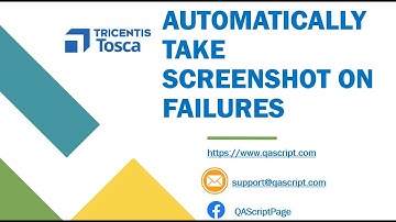 Tosca Tutorial | Lesson 17 - Automatically take Screenshot on Failures | TBox Automation Module |
