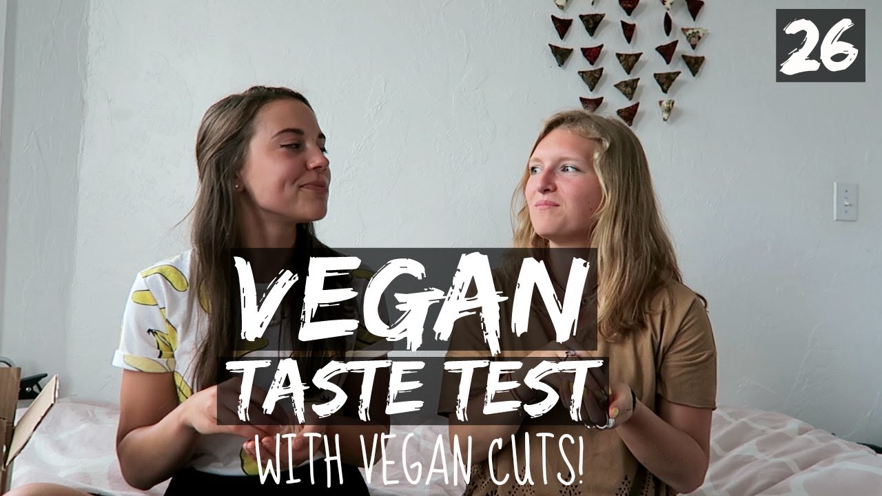 VEGAN TASTE TEST w/ Vegan Cuts! || DAY 26 - YouTube