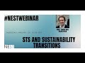 Nestwebinar 27  sts and sustainability transitions  tomas moe skjlsvold