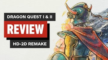 Dragon Quest I & II HD-2D Remake Review