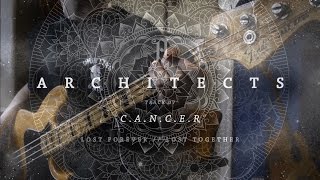 Architects - C.A.N.C.E.R: Bass Cover