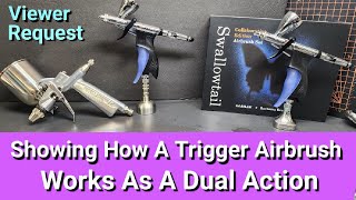 Showing How A Trigger Airbrush Works As A Dual Action Airbrush