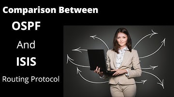 Difference || comparison || between OSPF and ISIS routing protocol