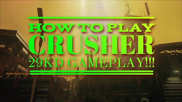 Infinite Warfare: How to play the map CRUSHER | 29KD Gameplay! | Strategy Guide