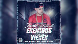 Juanka El Problematik - Enemigos Van Y Vienen