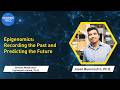 Epigenomics: Recording the Past and Predicting the Future