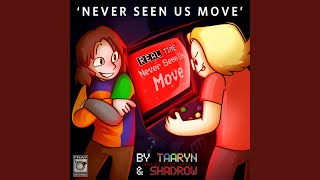 Never Seen us Move (feat. Shadrow)