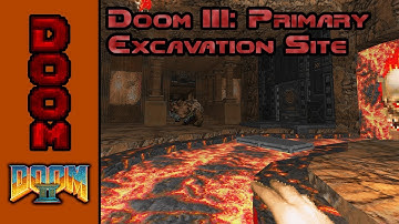 [Doom] Primary Excavation Site (2018) - Full Playthrough