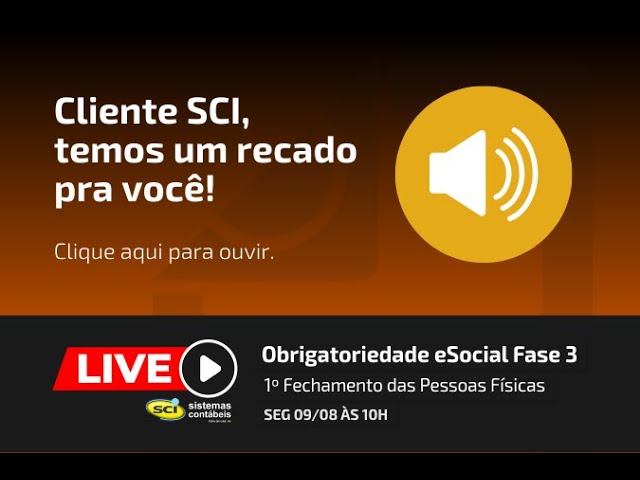 Live Gratuita e Exclusiva para Clientes SCI em 09/08