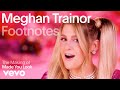 Meghan Trainor - The Making of 