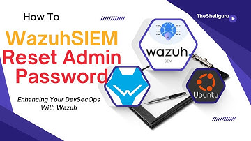 How to Reset Wazuh Admin Password (API + Dashboard) | Step-by-Step Guide