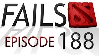 Dota 2 Fails of the Week - Ep. 188