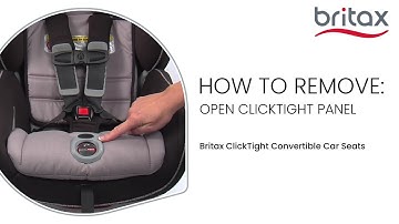 How to Open the ClickTight Panel on Britax Convertible Car Seats (Excludes Poplar & Poplar S)