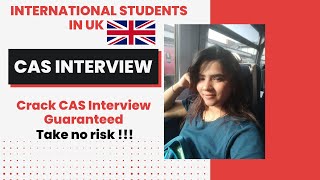 CAS Interview | Each and Every question | International Students in UK 🇬🇧