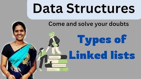 Types of linked lists|| 9||Data structures in telugu