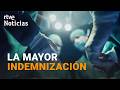 NEGLIGENCIA MÉDICA | Una JUEZA ordena la MAYOR INDEMNIZACIÓN de la HISTORIA de ESPAÑA | RTVE