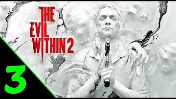 | 3 | The Evil Within 2 - Welcome to Union