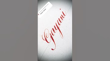 Copperplate calligraphy, tutorial: how I write your name #gayani