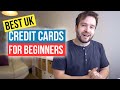 The 5 BEST UK Credit Cards For Beginners In 2021