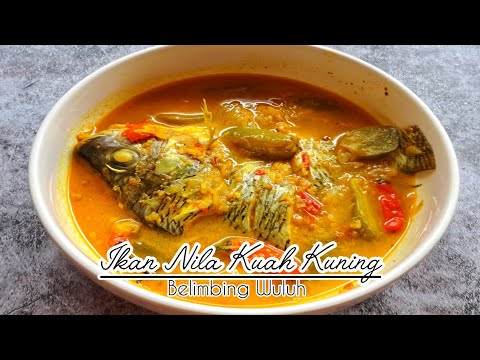 Resep Ikan Nila Kuah Kuning Belimbing Wuluh