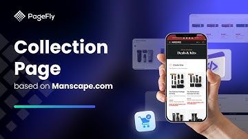 Build Shopify Collection Page base on Manscape | PageFly Academy (Gen 2 Editor)