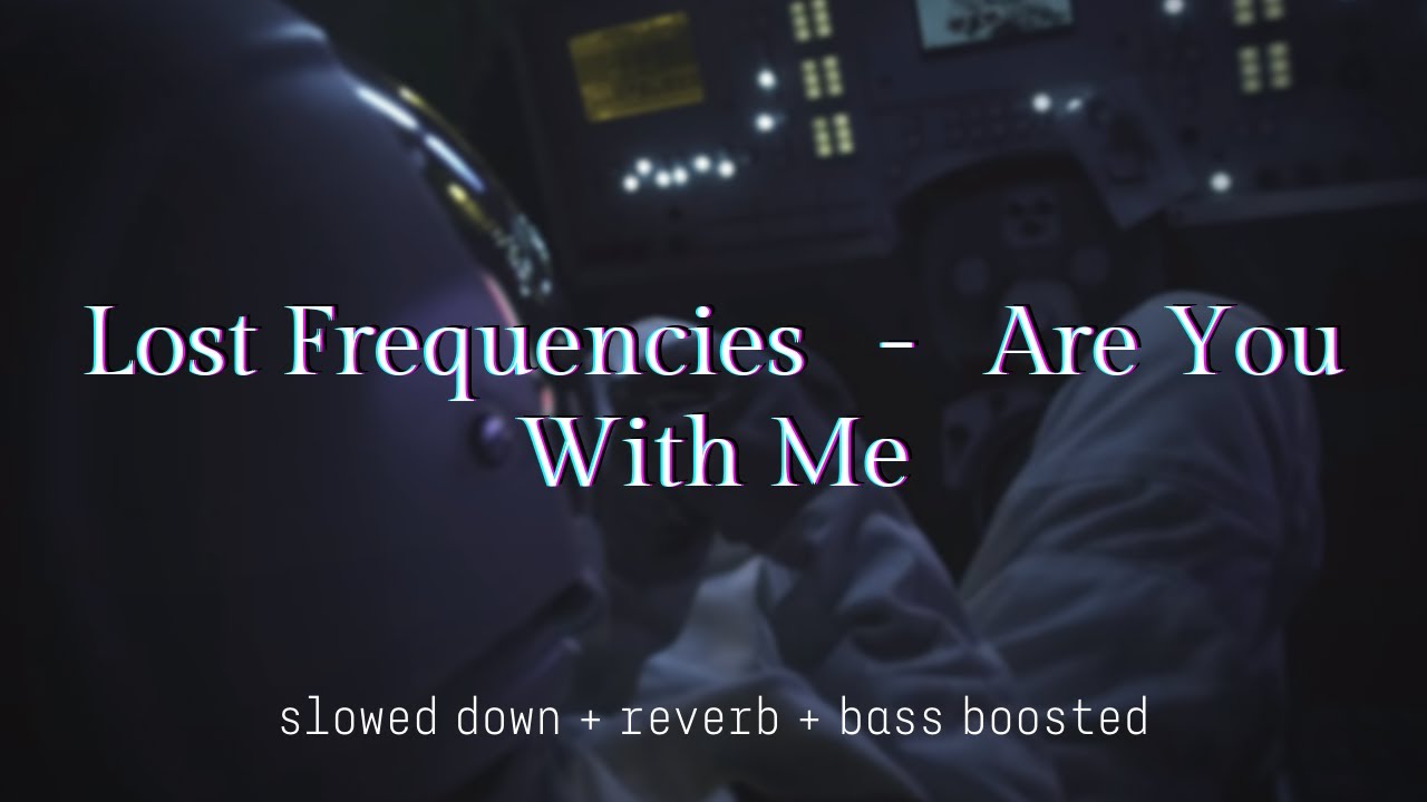 Are you with me lost frequencies перевод. Lost frequencies back to you. lost frequencies are you with me.