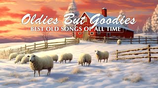 Oldies But Goodies 1950s 1960s - Best Old Songs Of All Time / Melody for memory